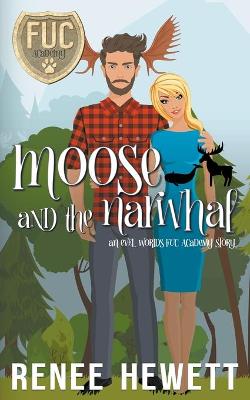 Book cover for Moose and the Narwhal