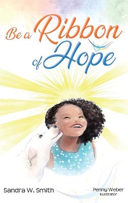 Book cover for Be a Ribbon of Hope