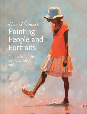 Book cover for Hazel Soan's Painting People and Portraits