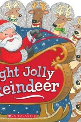 Cover of Eight Jolly Reindeer