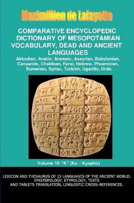 Book cover for V10.Comparative Encyclopedic Dictionary of Mesopotamian Vocabulary Dead & Ancient Languages