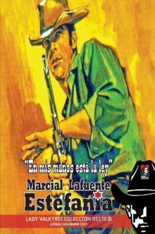 Cover of En mis manos está la ley (Colección Oeste)