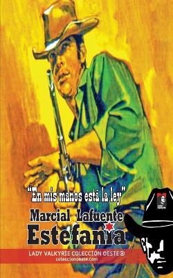 Book cover for En mis manos está la ley (Colección Oeste)