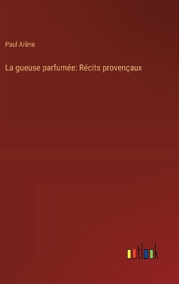 Book cover for La gueuse parfumée