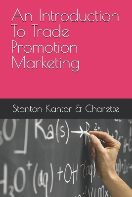 Book cover for An Introduction To Trade Promotion Marketing