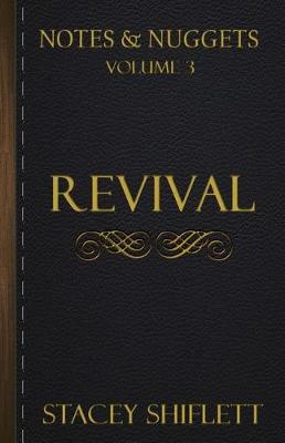 Book cover for Notes & Nuggets Series - Volume 3 - Revival