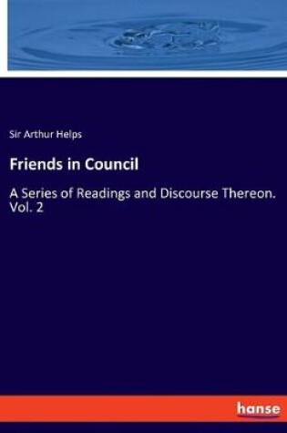 Cover of Friends in Council