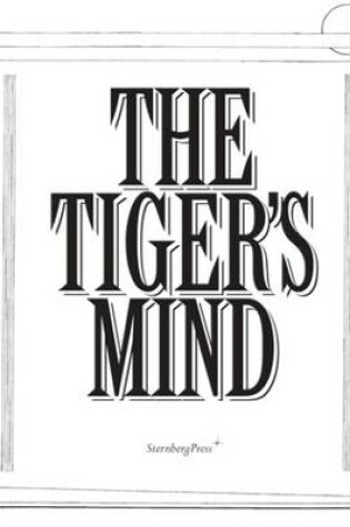 Cover of The Tiger's Mind - Beatrice Gibson and Will Holder