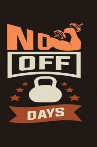 Cover of No Off Days