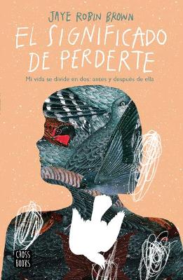 Book cover for El Significado de Perderte