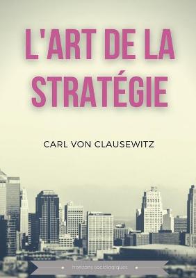Book cover for L'art de la stratégie