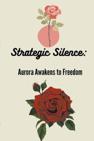 Cover of Strategic Silence