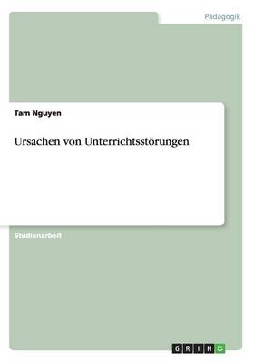 Book cover for Ursachen von Unterrichtsstoerungen