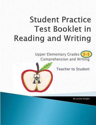 Book cover for Student Practice Test Booklet in Reading and Writing - Grades 3-5 - Teacher to Student