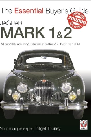 Cover of Jaguar Mark 1 & 2 (All models including Daimler 2.5-litre V8) 1955 to 1969