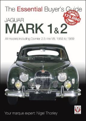 Cover of Jaguar Mark 1 & 2 (All models including Daimler 2.5-litre V8) 1955 to 1969