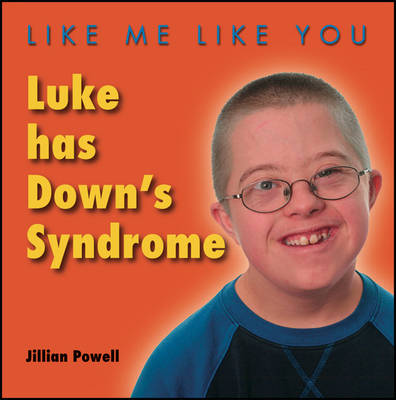 Book cover for Luke Has Down's Syndrome