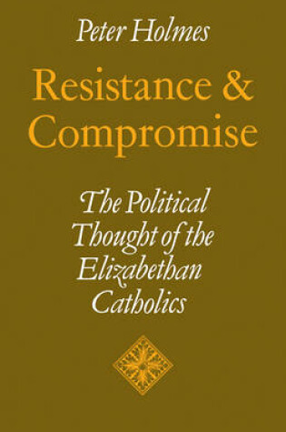 Cover of Resistance and Compromise