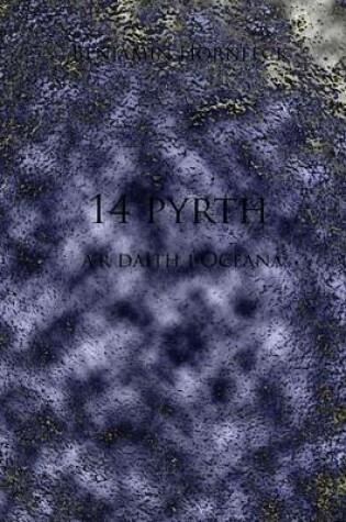 Cover of 14 Pyrth A'r Daith I Oceana