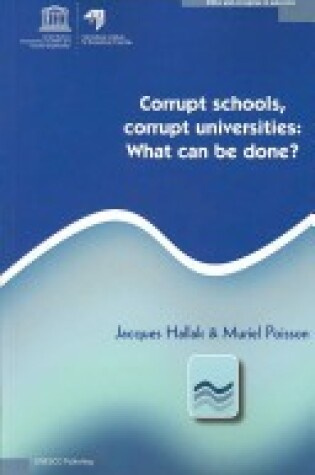 Cover of Corrupt Schools, Corrupt Universities