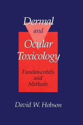 Cover of Dermal and Ocular Toxicology