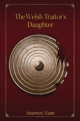 Book cover for The Welsh Traitor's Daughter