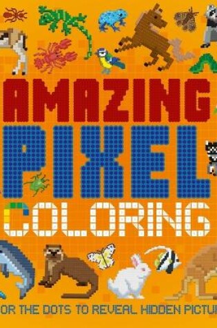 Cover of Amazing Pixel Coloring