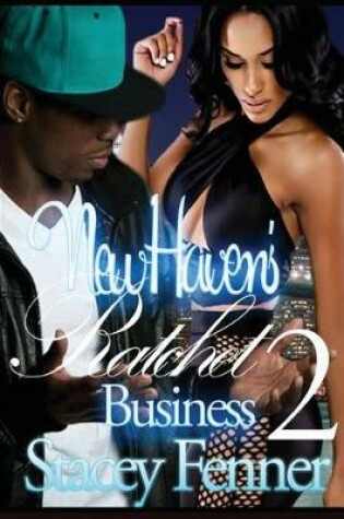 Cover of New Haven Ratchet Business Part 2
