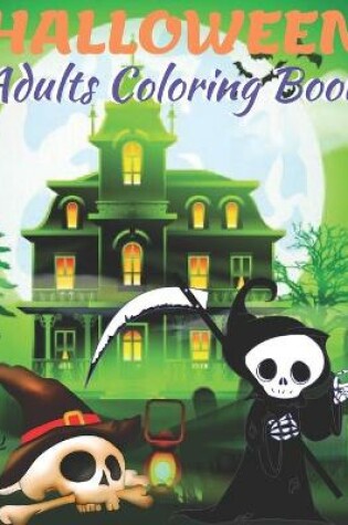 Cover of Halloween Adults Coloring Book