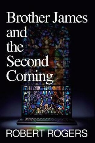 Cover of Brother James and the Second Coming