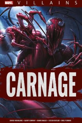 Cover of Marvel Villains: Carnage
