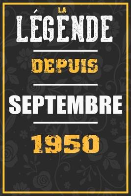 Book cover for La Legende Depuis SEPTEMBRE 1950