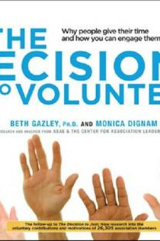 Cover of The  Decision to Volunteer