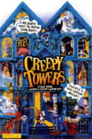 Cover of Creepy Towers