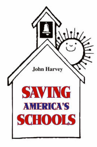 Cover of Saving America's Schools