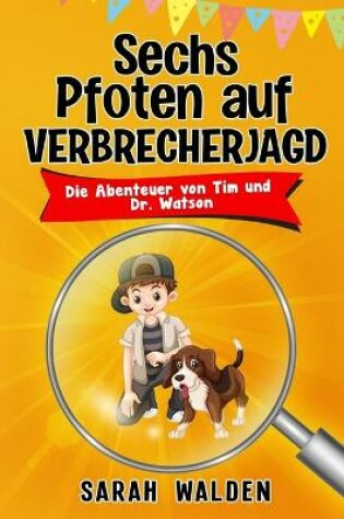 Cover of Sechs Pfoten auf Verbrecherjagd