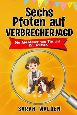 Book cover for Sechs Pfoten auf Verbrecherjagd