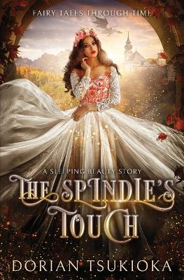 Book cover for The Spindle's Touch