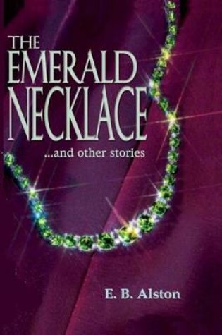 Cover of The Emerald Necklace and Other Stories