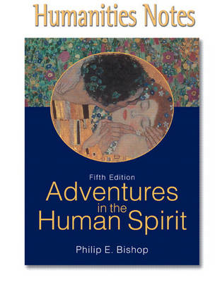 Book cover for Humanities Notes for Adventures in the Human Spirit