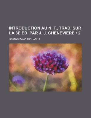 Book cover for Introduction Au N. T., Trad. Sur La 3e Ed. Par J. J. Cheneviere (2)