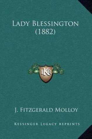 Cover of Lady Blessington (1882)