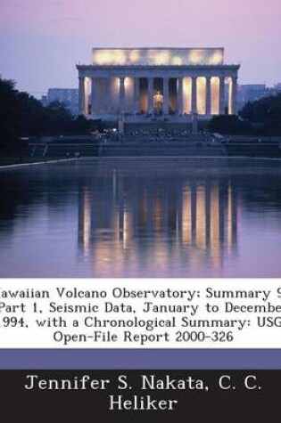 Cover of Hawaiian Volcano Observatory; Summary 94; Part 1, Seismic Data, January to December 1994, with a Chronological Summary