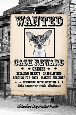 Book cover for Chihuahua W Glasses Dog Wanted Poster