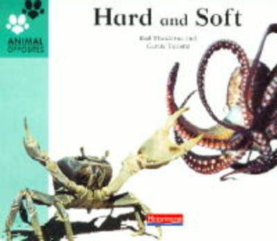 Book cover for Animal Opposites: Hard and Soft      (Paperback)