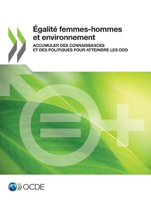 Book cover for �galit� Femmes-Hommes Et Environnement Accumuler Des Connaissances Et Des Politiques Pour Atteindre Les Odd
