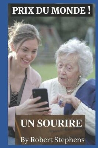 Cover of Prix Du Monde ! Un Sourire