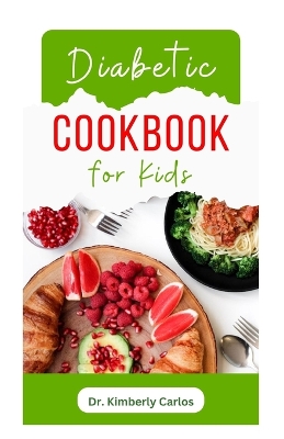 Book cover for Diabetic Cookbook for Kids