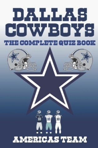 Cover of Dallas Cowboys - The Quiz Book