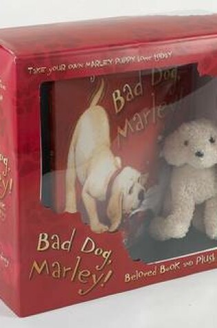 Cover of Bad Dog, Marley! Beloved Book and Plush Puppy